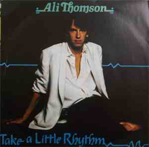 Ali Thomson - Take A Little Rhythm