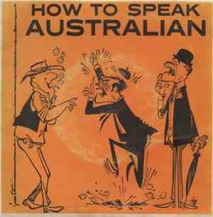 Bob K. Crawford - How To Speak Australian (Awstrilyan)