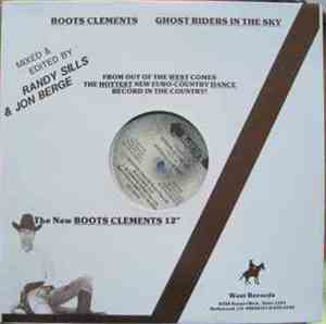 Boots Clements - (Ghost) Riders In The Sky