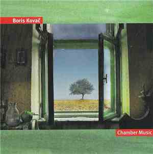 Boris Kovač - Chamber Music
