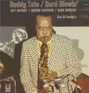 Buddy Tate - Buddy Tate / Hard Blowin' Live At Sandy's