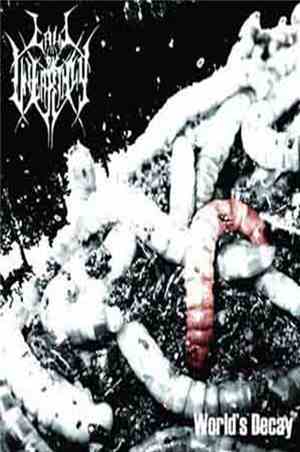 Call Ov Unearthly - World's Decay / Vortex Of The Cursed