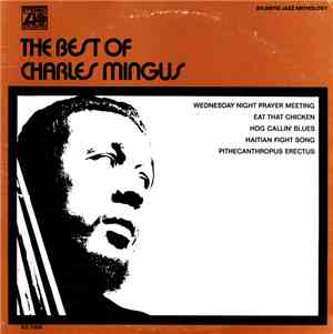 Charles Mingus - The Best Of Charles Mingus
