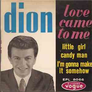 Dion  - Love Came To Me