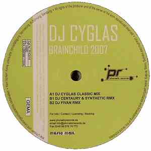 DJ Cyglas - Brainchild 2007