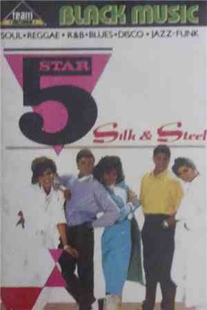Five Star - Silk & Steel