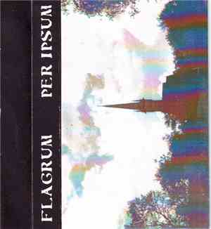 Flagrum  - Per Ipsum