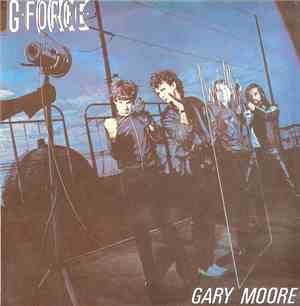 G-Force  . Gary Moore - G-Force