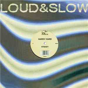 Hardy Hard - Steady