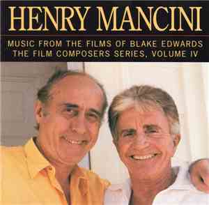 Henry Mancini - Music From The Films Of Blake Edwards