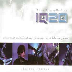 IQ  - IQ20 - The Archive Collection - Colos-Saal Aschaffenburg Germany - 16th February 2002