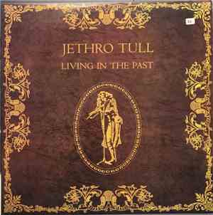 Jethro Tull - Living In The Past