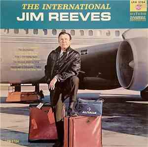 Jim Reeves - The International Jim Reeves