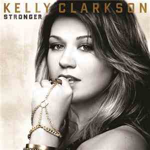 Kelly Clarkson - Stronger