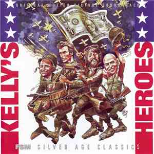 Lalo Schifrin - Kelly's Heroes