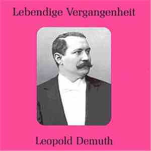 Leopold Demuth - Lebendige Vergangenheit