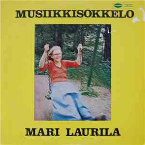 Mari Laurila - Musiikkisokkelo