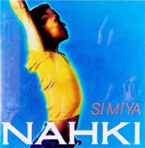 Nahki - Si Mi Ya