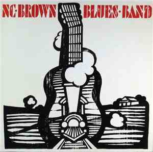 NC Brown Blues Band - N. C. Brown Blues Band