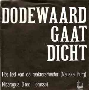 Nelleke Burg / Fred Florusse - Dodewaard Gaat Dicht