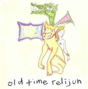 Old Time Relijun - Sabertooth Tyger