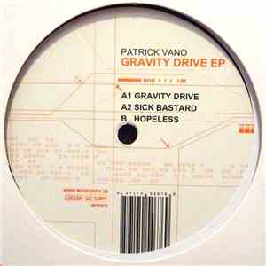Patrick Vano - Gravity Drive EP