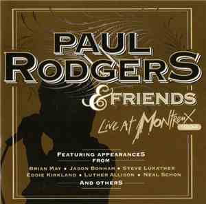 Paul Rodgers - Paul Rodgers & Friends - Live At Montreux 1994