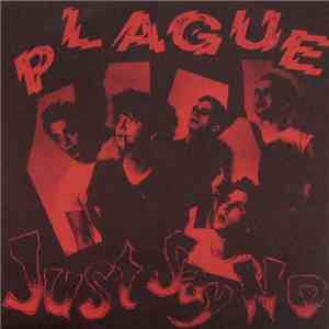 Plague  - Just Say No