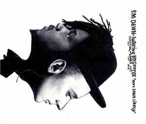 P.M. Dawn ft. Boy George - More Than Likely