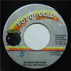 Richie Stephens & Chain Gang  - Go With The Flow
