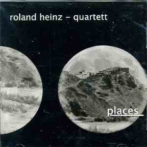 Roland Heinz Quartett - Places