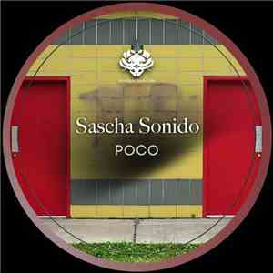 Sascha Sonido - Poco