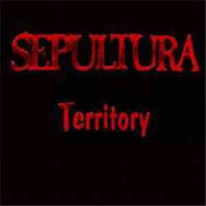 Sepultura - Territory