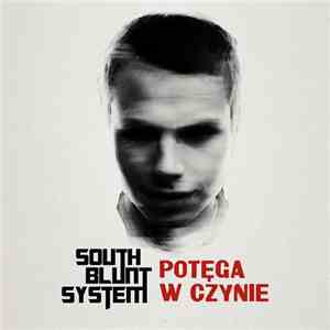 South Blunt System - Potęga W Czynie