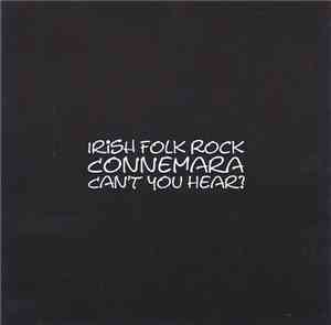 The Connemara Band - Can't You Hear?