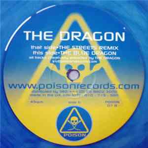 The Dragon - The Streets (Remix)