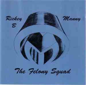 The Felony Squad - Credit For Time Served