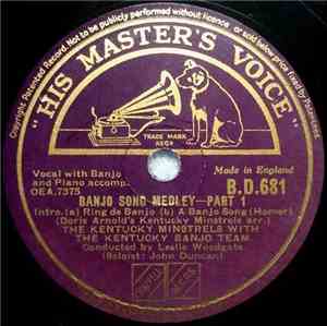 The Kentucky Minstrels With The Kentucky Banjo Team - Banjo Song Medley