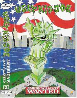 Ugly Kid Joe - America's Least Wanted