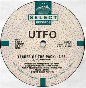 UTFO - Leader Of The Pack