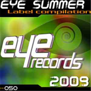 Various - Eye Summer 2009 - Label Compilation