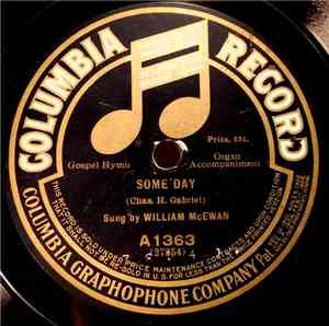 William MacEwan - Some Day / My Ain Countree