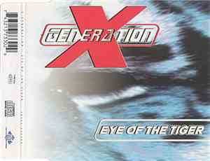 X-Generation - Eye Of The Tiger
