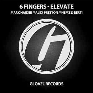6 Fingers - Elevate