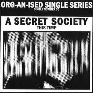 A Secret Society - This Time