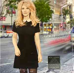 Alison Krauss - Windy City