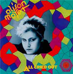 Alison Moyet - All Cried Out