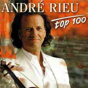 André Rieu - André Rieu Top 100