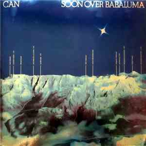 Can - Soon Over Babaluma