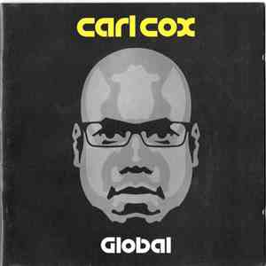 Carl Cox - Global